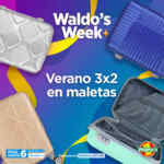 Ofertas Waldo's Week: 3x2 en maletas y más