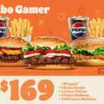 Burger King nuevo Combo Gamer a solo $169