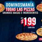 Promoción Dominosmanía de Dominos Pizza: todas las pizzas de todas las masas a solo $199