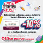 En Office Depot 10% de descuento adicional en todos los útiles escolares con la tarjeta Beca del Bienestar