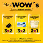 Ofertas Max Wow’s con hasta 2x1 en OfficeMax hasta el 31 de agosto