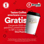En Estaciones One café americano GRATIS al cargar $200 de gasolina los miércoles