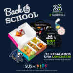 Promoción Sushi Roll Regreso a Clases: Lonchera GRATIS con compra mínima