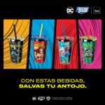 En Toks vasos de la Liga de la Justicia GRATIS en la compra de una malteada o smoothie