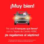 Por cada 6 tanques de gasolina que llenes HSBC te regala el séptimo