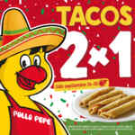 2x1 en tacos en Pollo Pepe del 14 al 16 de septiembre