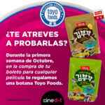 En Cinedot llévate una botana Toyo Foods de regalo en la compra de cualquier boleto por tiempo limitado