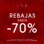 Últimas Rebajas LOB: Hasta 70% de descuento