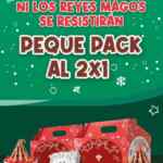 2x1 en Peque Pack en Nutrisa hoy por Día de Reyes