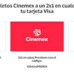 Cupones Visa Cinemex 2x1 en boletos al cine durante 2025 y 2026
