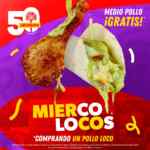 Miercolocos Pollo Loco Febrero 2025: Compra un pollo loco y llévate medio pollo gratis