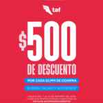En TAF obtén $500 de descuento en compras desde $2,999