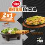 2x1 en Flautas ahogadas, Enchiladas y Enfrijoladas en Vips esta semana