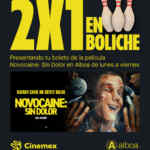 2x1 en boliche en Alboa si presentas un boleto de la película Novocaine Sin Dolor de Cinemex