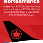 Hasta 15% de descuento en vuelos a Canadá y Estados Unidos por Air Canada