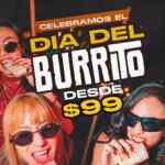 Promoción Perros y Burros Día del Burrito 2025: Burritos desde $99 hoy