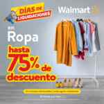Liquidación de Ropa en tiendas Walmart con hasta el 75% de descuento