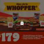 Combo Burger King Mes de la Whopper por solo $179