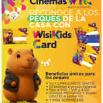 En Cinemas WTC tarjeta de beneficios Wisi Kids Card gratis para los primeros 100 niños que la pidan hoy
