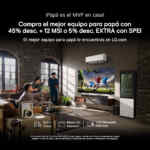 Promociones tienda en línea LG Día del Padre: Hasta 45% de descuento + hasta 12 msi ó 5% adicional