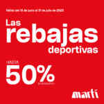 Rebajas Deportivas Martí: Hasta 50% de descuento