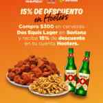 Compra $300 en cervezas Dos Equis en Soriana y recibe 15% de descuento en tu cuenta Hooters