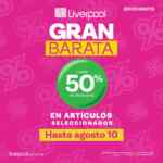 Segundas Rebajas Gran Barata de Verano Liverpool 2025: Hasta 50% de descuento