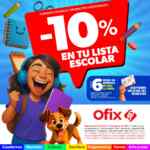10% de descuento en tu lista escolar en Ofix
