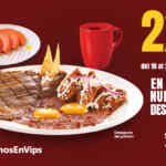 2x1 en Desayunos en Vips del 18 al 22 de agosto