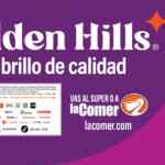 Folleto Golden Hills La Comer al 28 de septiembre 2025 con Segundo a Mitad de precio y más