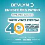 Venta Especial Devlyn Fiestas Patrias: 40% de descuento en Armazones Graduados + hasta 13 msi