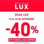 Días Lux 2025: 40% de descuento en todas las lentes