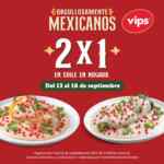 2x1 en Chiles en Nogada en Vips del 13 al 16 de septiembre