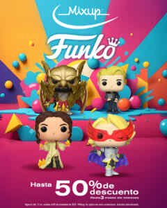 Hasta 50% de descuento en Figuras Funko Pop en Mixup Imagen de la promo