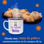 En Pastelerías La Zarza llévate una taza de peltre conmemorativa en la compra de un pan de muerto o de 6 piezas individuales
