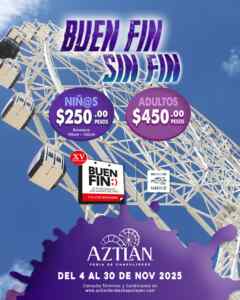 Aztlán Feria de Chapultepec Buen Fin 2025: Paquetes a precio especial Imagen de la promo