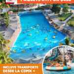 Promociones El Rollo Parque Acuático Buen Fin 2025 Promociones El Rollo Parque Acuático Buen Fin 2025