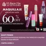 Buen Fin 2025 Sephora: hasta 60% de descuento en Maquillaje y más Buen Fin 2025 Sephora: hasta 60% de descuento en Maquillaje y más