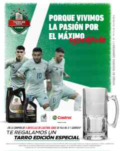 Promo Castrol Selección Mexicana: Compra 1 garrafa y llévate Gratis un tarro Imagen de la promo