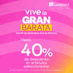 Gran Barata Liverpool: Hasta 40% de descuento