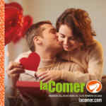Folleto San Valentín La Comer: Segundo a Mitad de precio y más al 15 de febrero 2026 Folleto San Valentín La Comer: Segundo a Mitad de precio y más al 15 de febrero 2026