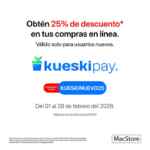 Promo MacStore: 25% de descuento en línea con KueskiPay Promo MacStore: 25% de descuento en línea con KueskiPay