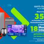 Venta Única Sam’s Club: hasta 35% de descuento y hasta 18 meses sin intereses Venta Única Sam’s Club: hasta 35% de descuento y hasta 18 meses sin intereses
