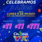 Promoción 3er aniversario Cinemas WTC: Boletos a sólo $11, palomitas a $11 y más el 9 de marzo Promoción 3er aniversario Cinemas WTC: Boletos a sólo $11, palomitas a $11 y más el 9 de marzo