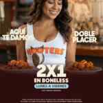 Promoción Doble Placer Hooters: 2x1 en boneless de lunes a viernes Promoción Doble Placer Hooters: 2x1 en boneless de lunes a viernes
