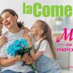 Folleto Día de las Madres La Comer: Segundo a Mitad de precio y más válido al 10 de mayo 2026