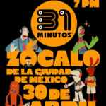 Concierto Gratis de 31 Minutos en el Zócalo CDMX el jueves 30 de abril 2026