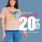 Día de las Madres Ilusión: 20% de descuento en modelos seleccionados