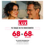 Promoción Lux Tu Edad es tu Descuento: Recibe Descuento de acuerdo a tu Edad