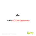 En MacStore hasta 40% de descuento en productos seleccionados